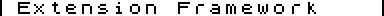 Extension Framework