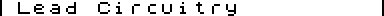 Lead Circuitry