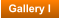 Gallery I