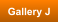 Gallery J
