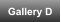 Gallery D