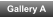 Gallery A