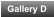 Gallery D