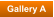 Gallery A