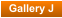 Gallery J